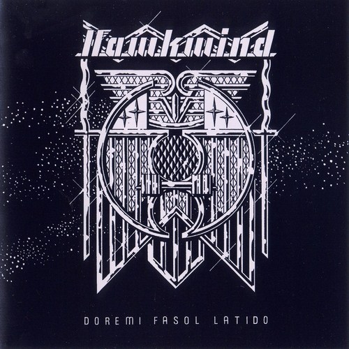 Hawkwind - Doremi Fasol Latido (1972, Lossless)