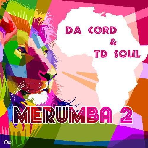 Da Cord & Td Soul - Merumba 2 (2022)