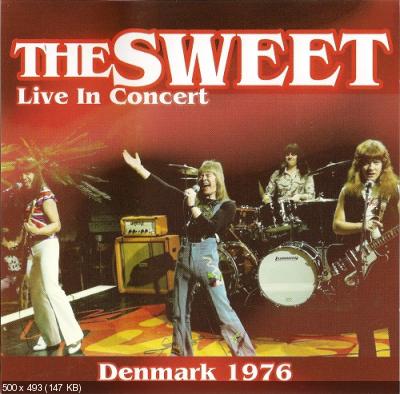 The Sweet - Live In Concert Denmark '76 (2010)