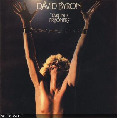 David Byron - Take No Prisoners 1975