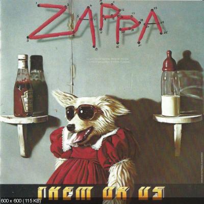 Frank Zappa - Them Or Us 1984