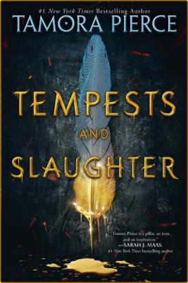 Tempests and Slaughter -Tamora Pierce