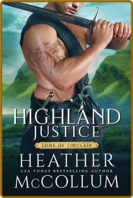 Highland Justice -Heather McCollum