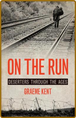 On the Run -Kent, Graeme