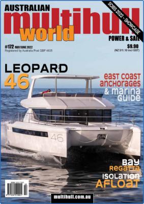 Multihull World - Issue 172 - May-June 2022