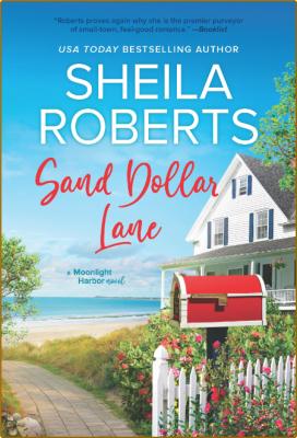Sand Dollar Lane -Sheila Roberts