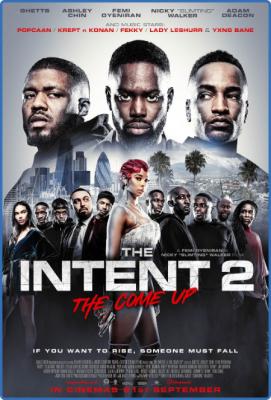The Intent 2 The Come Up 2018 1080p BluRay x265-RARBG