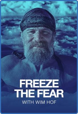 Freeze The Fear With Wim Hof S01E03 1080p HDTV H264-FTP