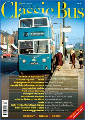 Classic Bus - Issue 178 - April-May 2022