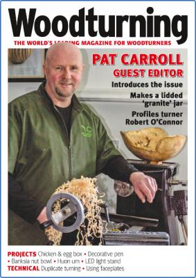 Woodturning - Issue 368 - March 2022