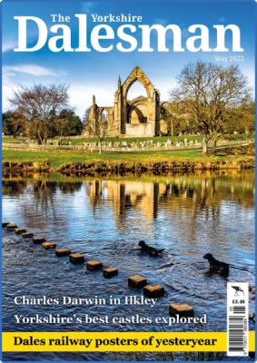 Dalesman Magazine - May 2022