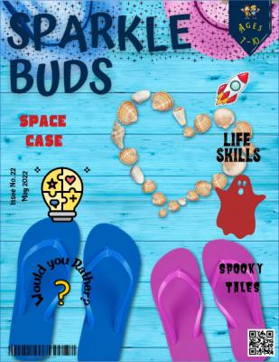 Sparkle Buds Kids Magazine (Ages 7-10) – May 2021