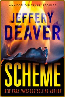 Scheme -Jeffery Deaver _9639151385ec7093fd092063c6fc1e1a