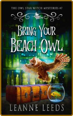 Bring Your Beach Owl -Leanne Leeds