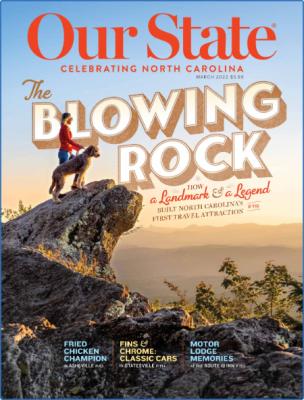 Our State: Celebrating North Carolina - March 2019