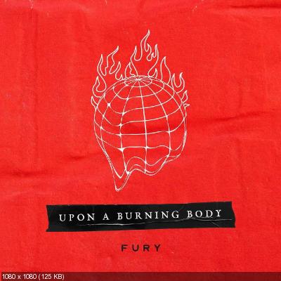 Upon A Burning Body – Fury (2022)