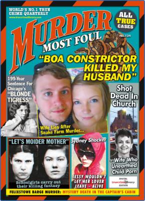 Murder Most Foul - Issue 124 - April 2022