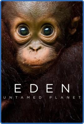 Eden Untamed Planet S01 Special Inside Eden 1080p BluRay x264-ORBS