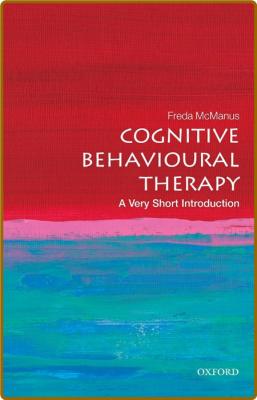 Cognitive Behavioural Therapy -Freda McManus _afe4670e1f412776f922b677cbeefbb7