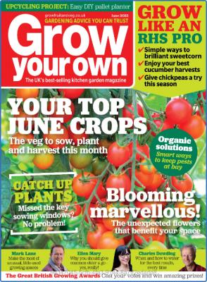 Grow Your Own – June 2022