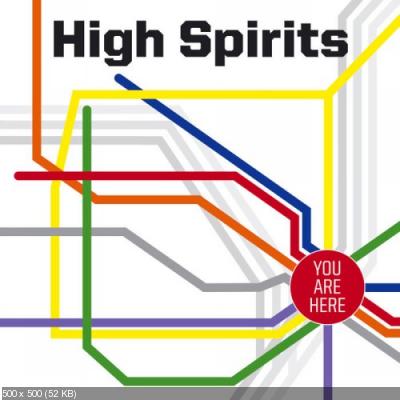 High Spirits - You Are Here 2014