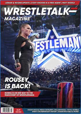 Wrestletalk Magazine - March 2022