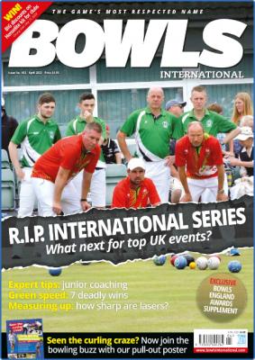 Bowls International - Issue 493 - April 2022