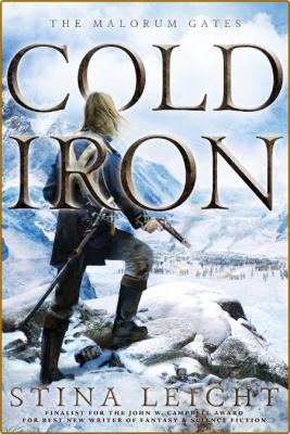 Cold Iron -Stina Leicht _33cfa4c660c3ebb76839b0bf44cae5bc