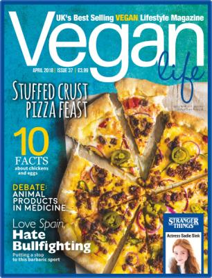 Vegan Life - Issue 25 - April 2017