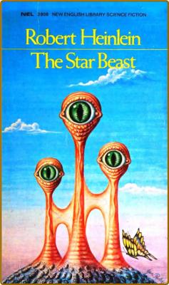 The Star Beast (1971) -Robert Heinlein