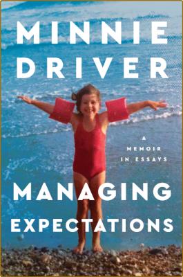 Managing Expectations -Minnie Driver