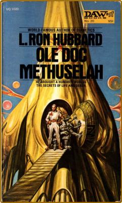 Ole Doc Methuselah  (1970)  -L Ron Hubbard