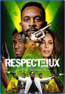 Respect The Jux (2022) 1080p WEBRip x264 AAC-YTS