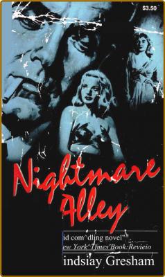 Nightmare Alley -William Lindsay Gresham