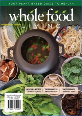 Whole Food Living – March 2022