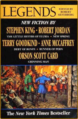 Legends - Short Novels by the Masters of Modern Fantasy (1998) -Robert Silverberg