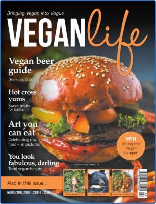 Vegan Life - Issue 36 - March 2018