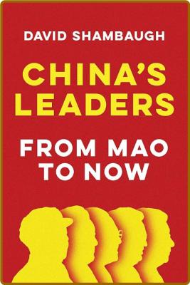 China's Leaders -David Shambaugh