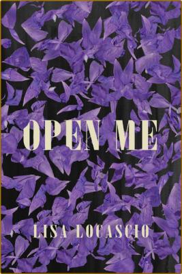 Open Me -Locascio, Lisa