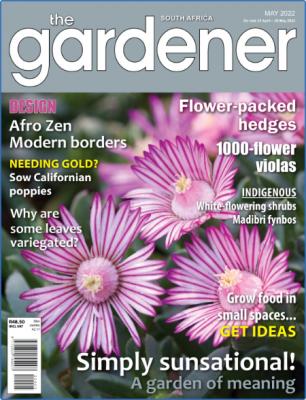 The Gardener South Africa - May 2022