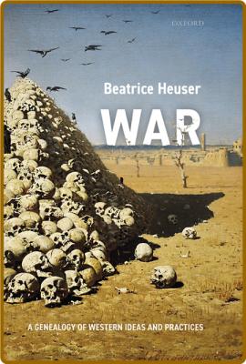 War -Beatrice Heuser _9c27d486aed3a7f854206da9560f728b