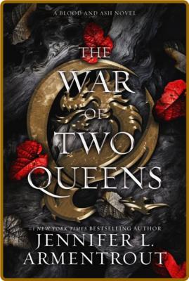 The War of Two Queens Google -Jennifer L. Armentrout