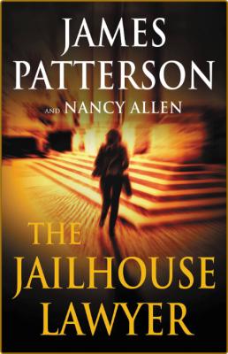 Jailhouse Lawyer -James Patterson