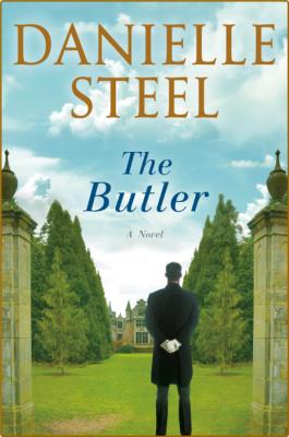 The Butler -Danielle Steel