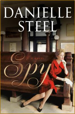 Spy -Danielle Steel