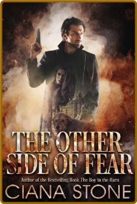 The Other Side of Fear (Blackstone Book 1) -Ciana Stone _c8d298f3b15c593f2b5ef3039ca07c4a