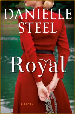 Royal -Danielle Steel