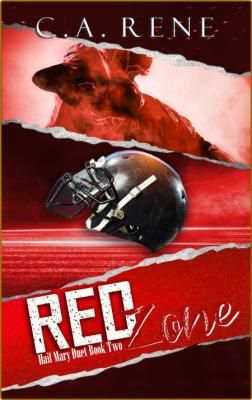 Red Zone -C.A. Rene