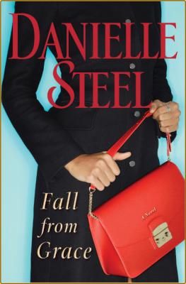 Fall From Grace -Danielle Steel