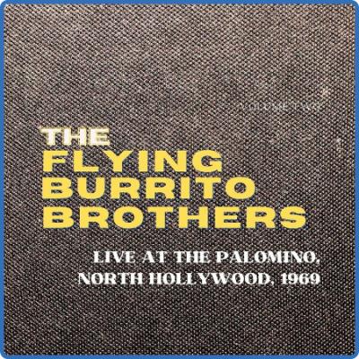 The Flying Burrito Brothers - Live At The Palomino, North Hollywood, 1969, vol  2 ...